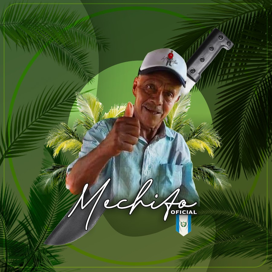 MechitoGt @mechitogtoficial